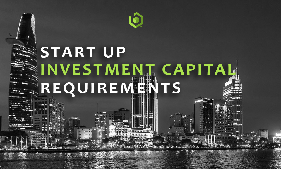 Investment Capital requirements in Vietnam